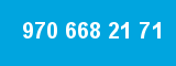 970 668 21 71